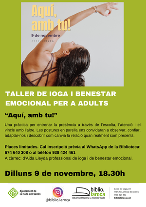 Taller de ioga i benestar emocional per a adults: “Aqu&iacute;, amb tu!” a la biblioteca