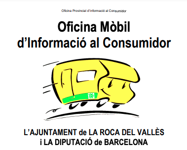 L'Oficina Mòbil d'Informació al Consumidor atendrà aquest divendres a La Roca del Vallès