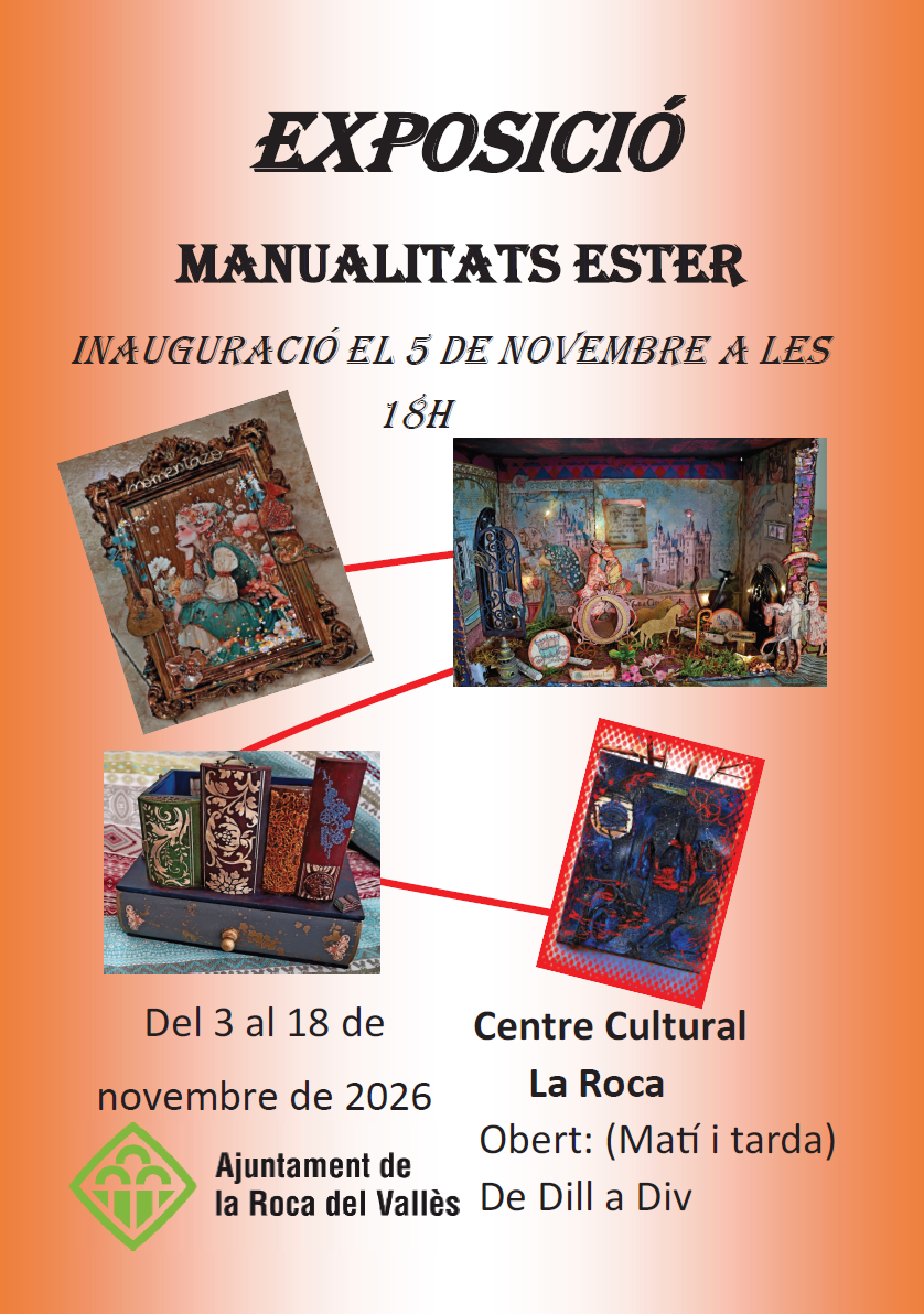 Inauguraci&oacute; de l'exposici&oacute; de 'Manualitats Ester' 