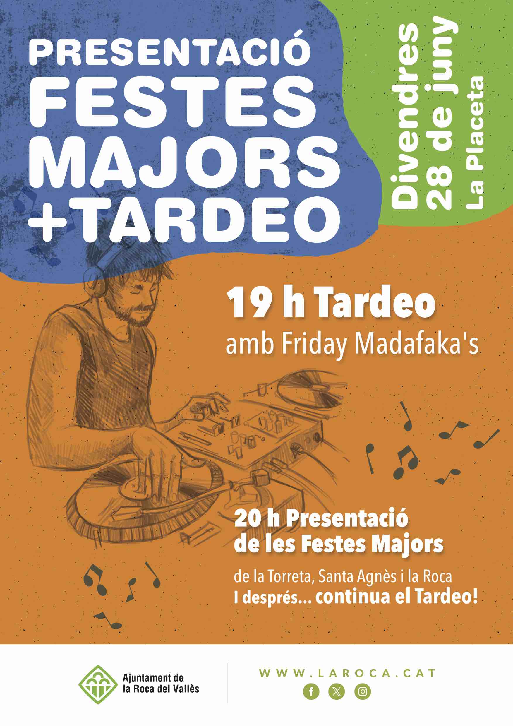 Vine a la presentació de les Festes Majors i al Tardeo amb Friday Madafaka's, aquest divendres 28 de juny a la Placeta