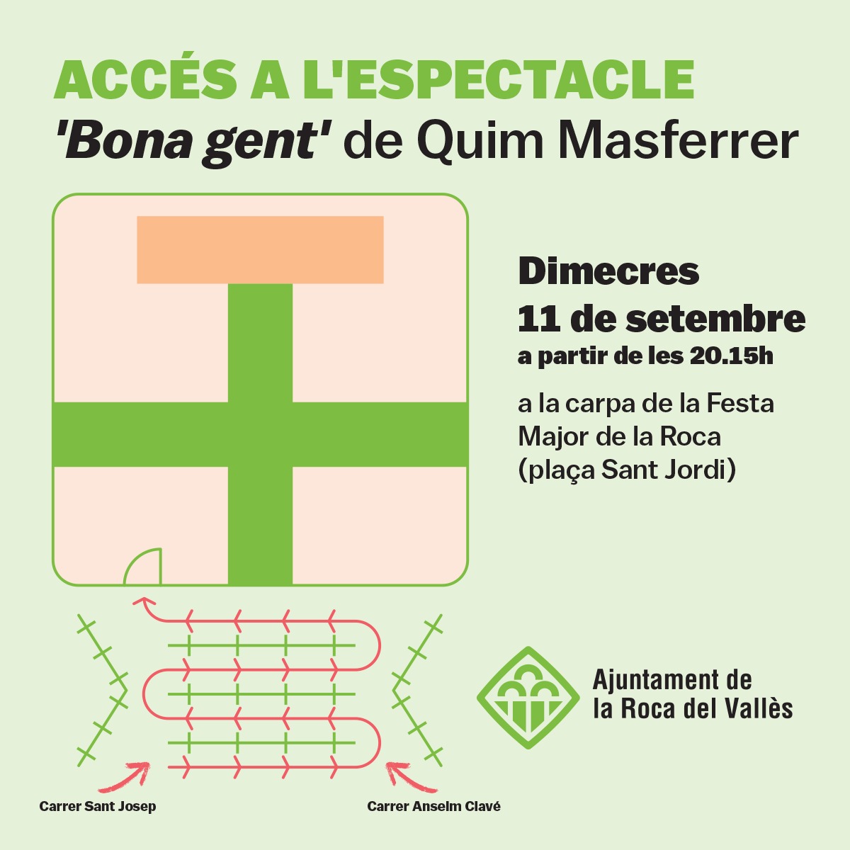 Indicacions per accedir a l'espectacle de fi de festa 'Bona gent' de Quim Masferrer