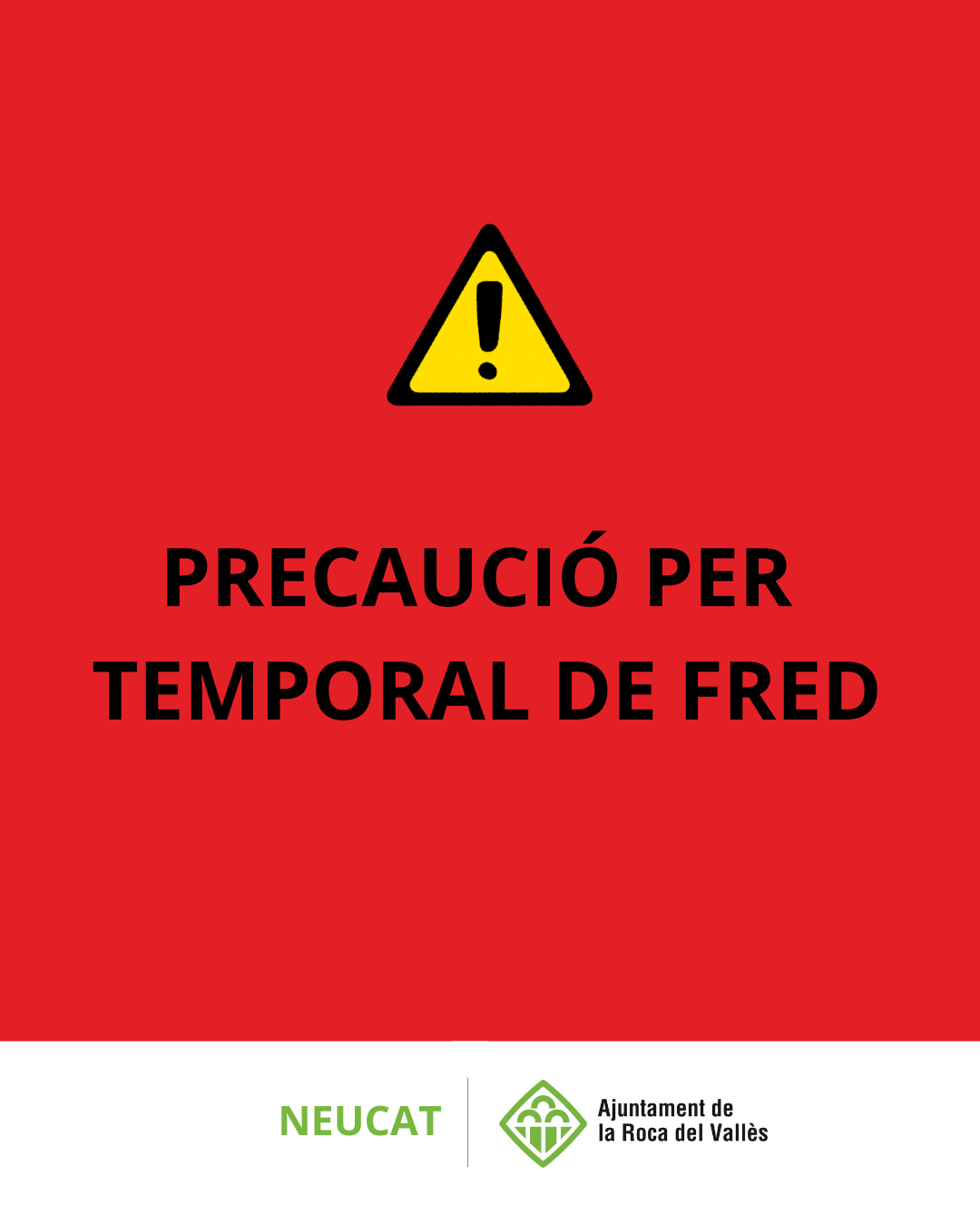 La Roca del Vallès activa recomanacions a la ciutadania davant l'episodi de fred intens i risc de nevades