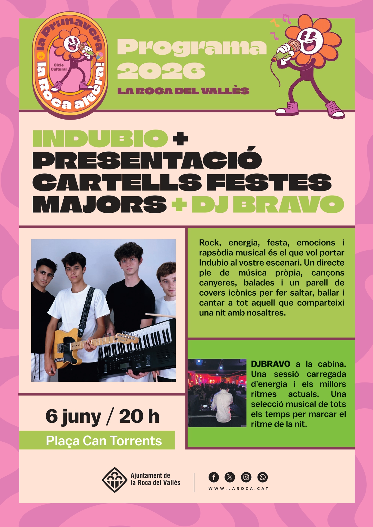 Indubio + Presentaci&oacute; cartells Festes Majors + DJ Bravo